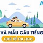 Học Tiếng Anh Qua Chủ Đề Du Lịch Tiếng Anh Đơn Giản Nhất