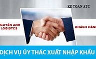 Kế Toán Nhập Khẩu Ủy Thác