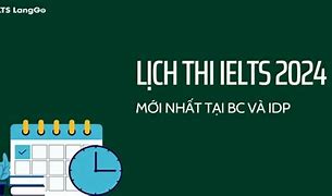 Lịch Thi Ielts Tháng 12 2024